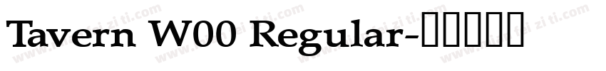 Tavern W00 Regular字体转换